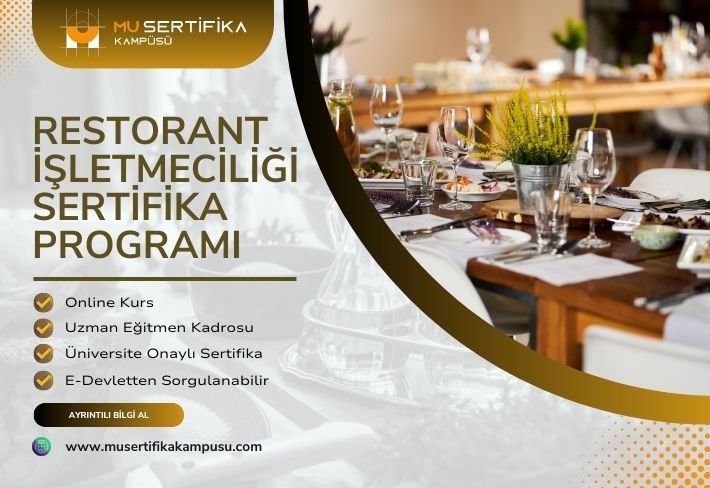 Restorant İşletmeciliği Eğitimi Sertifika Programı